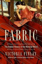 کتاب Fabric: The Hidden History of the Material World