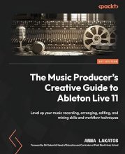 کتاب انگلیسی د میوزیک پرودوسرز The Music Producer's Creative Guide to Ableton
