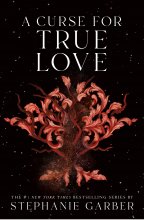 کتاب A Curse for True Love (رمان نفرین برای عشق واقعی)