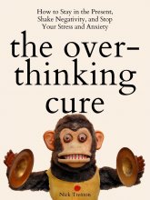 کتاب رمان انگلیسی درمان بیش از حد فکر کردن The Overthinking Cure