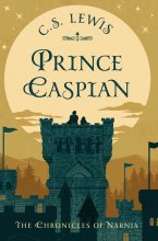کتاب رمان انگلیسی ماجراهای نارنیا The Chronicles of Narnia : Prince Caspian Book 4