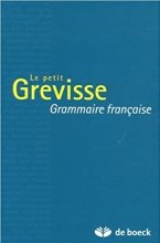 Le petit Grevisse Grammaire francaise