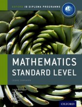 IB Mathematics Standard Level (Oxford IB Diploma Programme)