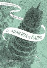 La memoria di Babel LAttraversaspecchi