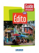 کتاب معلم فرانسوی ادیتو ویرایش جدید Edito A2 2022 Guide Pédagogique