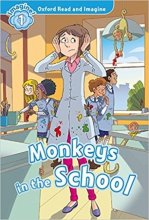 کتاب داستان انگلیسی مانکیز این اسکول Oxford Read And Imagine 1 Monkeys In School