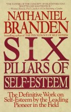 کتاب رمان انگلیسی سیکس پیلارز آف سلف استیم The Six Pillars of Self Esteem