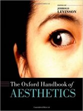 کتاب آکسفورد هندبوک آف آئستتیکز The Oxford Handbook of Aesthetics