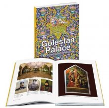 کتاب مصور کاخ گلستان میراث ماندگار Golestan Palace The Everlasting Heritage