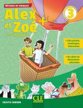 کتاب فرانسه کودکان الکس ات زوئه ویرایش جدید Alex et Zoe 3 – Livre + Cahier + Cahier Lecture Rom