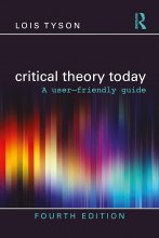 Critical Theory Today 4th Edition