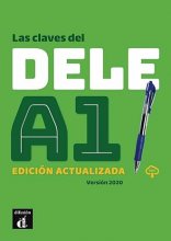 Las claves del DELE A1-Libro del alumno