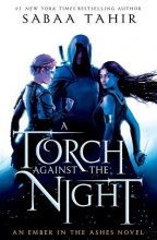 کتاب رمان مشعل در برابر شب A Torch Against the Night (An Ember in the Ashes 2)