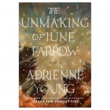 کتاب رمان The Unmaking of June Farrow