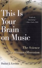 کتاب انگلیسی دیس ایز یور برین آن موزیک This Is Your Brain on Music