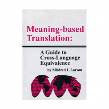 کتاب انگلیسی مینینگ بیسد ترنسلیشن Meaning-based Translation