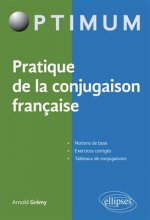 Pratique de la conjugaison française