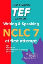 خرید کتاب TEF Canada - Writing & Speaking - NCLC 7 at first attempt