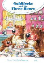 کتاب داستان پیرسون انگلیش استوری Pearson English Story Readers Level 1 Goldilocks And The Three Bears