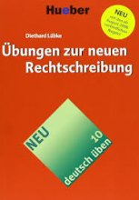 خرید کتاب آلمانی تمرین های برای قواعد جدید املائی Ubungen zur neuen Rechtschreibung