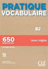 کتاب تمرین واژگان فرانسه پراتیک وکبیولر Pratique Vocabulaire - Niveaux B2