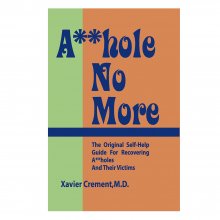 Asshole No More