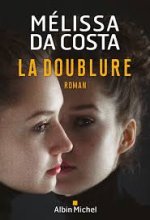 کتاب رمان فرانسوی La Doublure Melissa Da Costa