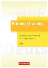 کتاب آزمون آلمانی Prüfungstraining DaF Goethe-Zertifikat A1: Fit in Deutsch 1