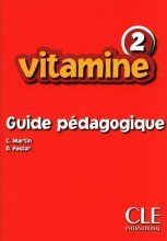 Vitamine 2 GUIDE PEDAGOGIQUE
