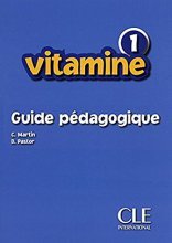 Vitamine 1 GUIDE PEDAGOGIQUE