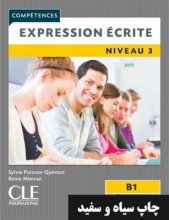 Expression ecrite 3 Niveau B1 2ème édition