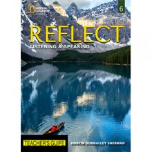 Reflect Listening and Speaking 6 Teachers Guide