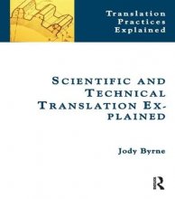 کتاب Scientific and Technical Translation Explained