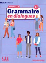 Nouvelle grammaire en dialogues niveau grand debutant A1