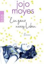 کتاب  Jojo Moyes: Ein ganz neues Leben Paperback