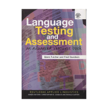 Language Testing and Assessment