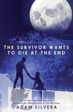 کتاب رمان بازمانده می خواهد در پایان بمیرد The Survivor Wants to Die at the End
