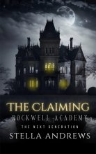 کتاب رمان آکادمی راکول مدعی Rockwell Academy The Claiming