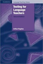 کتاب زبان تستینگ فور لنگویج تیچرز ویرایش دوم  Testing for Language Teachers 2nd Edition Hughes
