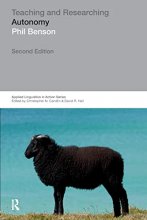 Teaching and Researching Autonomy in Language Learning