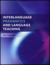 کتاب Interlanguage Pragmatics and Language Teaching