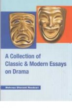 کتاب زبان ا کالکشن آف کلاسیک اند مدرن ایسیز ان دراما  A Collection of Classic & Modern Essays on Drama