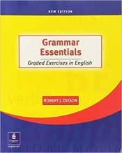 کتاب زبان گرامر اسنشیالز Grammar Essentials Graded Exercises in English New Edition