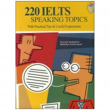کتاب زبان ۲۲۰ آیلتس اسپیکینگ تاپیکس  220IELTS Speaking Topics + CD