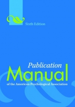 Publication Manual of the American Psychological Association 6th ed