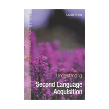 Understanding Second Language Acquisition Ortega