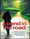 A Bend in the Road