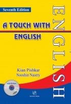 کتاب زبان ا تاچ ویت انگلیش ویرایش هفتم  A Touch with English Seventh Edition