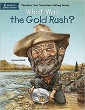 کتاب داستان انگلیسی هجوم به طلا چه بود What Was the Gold Rush