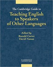کتاب زبان د کمبریج گاید تو تیچینگ انگلیش The Cambridge Guide to Teaching English to Speakers Of Other Languaeges